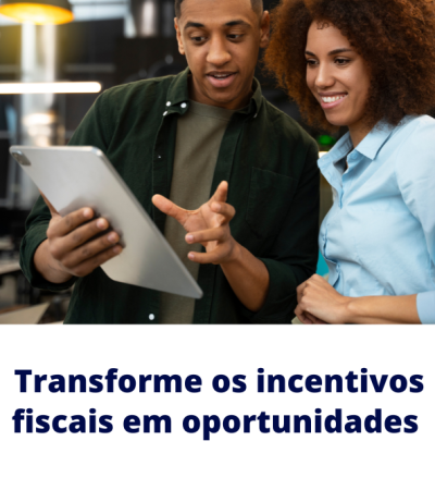 Card - Transforme os incentivos fiscais em oportunidades